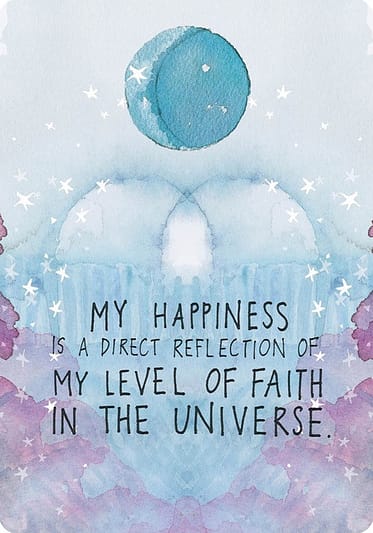 My happiness is a direct reflection... (The Universe Has Your Back)