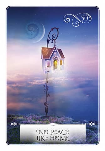 Wisdom of the Oracle Card - No Place Like Home - oracle guidance for 8302020