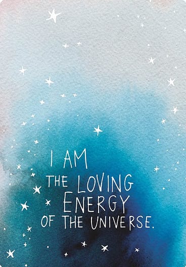 I am the loving energy of the universe